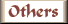 Others